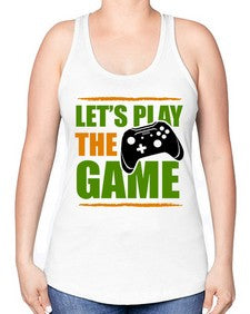 lets play the game 136# - video games -Racerback Tank