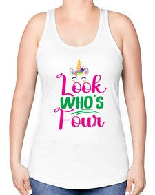 look whos four 261# - unicorn -Racerback Tank