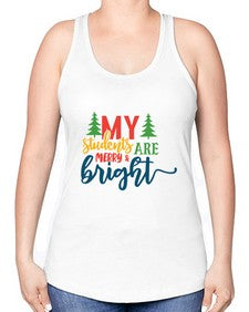 my students are merry bright Style 296# - teacher -Racerback Tank