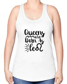 queens Are Born As Leo 386# - leo -Racerback Tank