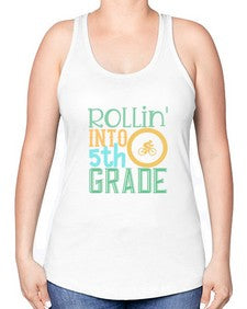 rollin into fifth grade 775# - fifth grade -Racerback Tank