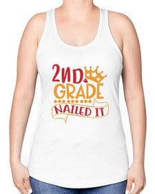 second grade nailed it 828# - second grade -Racerback Tank
