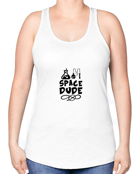 space dude 14# - space -Racerback Tank