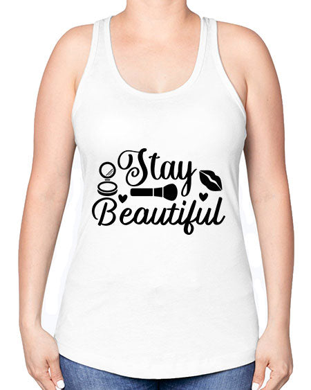 stay beautiful 19# - beauty - fashion -Racerback Tank