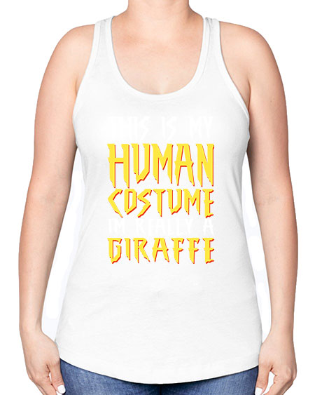 this is my human costume im really a giraffe - giraffee -Racerback Tank