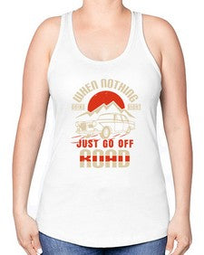 when nothing going right just go off road 87# - car -Racerback Tank