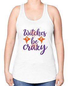 witches be crazy 10# - witch -Racerback Tank