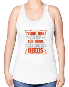 your one stop for home cleaning needs Style 492# - cleaner -Racerback Tank