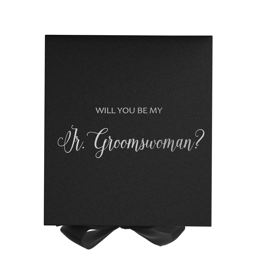 Will You Be My Jr Groomswoman? Proposal Box black - No Border