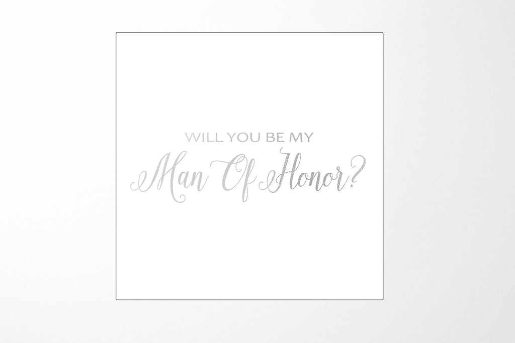 Will You Be My Man of Honor? Proposal Box White - No Border - No ribbon