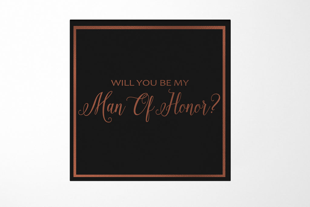 Will You Be My Man of Honor? Proposal Box black -  Border - No ribbon