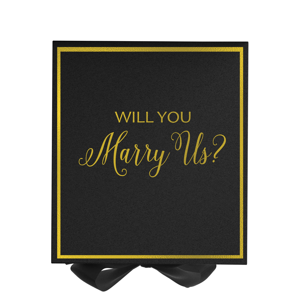 Will You Marry Us?? Proposal Box black -  Border